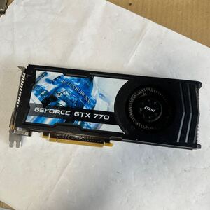 （12）GEFORCE GTX 770 2GB 【動作未確認ジャンク品です】