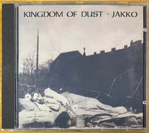 ◎JAKKO / Kingdom Of Dust ( 4曲入Mini/94作/Level42~King Crimson/Japan ) ※英国盤CD/初版のみ【 RESURGENCE RES 101 CD 】1994/6/6発売