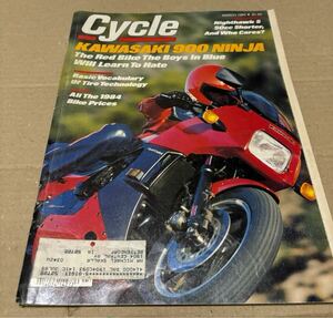 当時物　80s ビンテージ　1984/3 Cycle Magazine 英語古雑誌　GPz900R 特集記事　Kawasaki Ninja ZX900 カワサキ ニンジャ　旧車