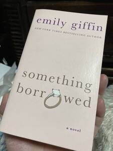 Emily Giffin Something Borrowed 英字本　希少品