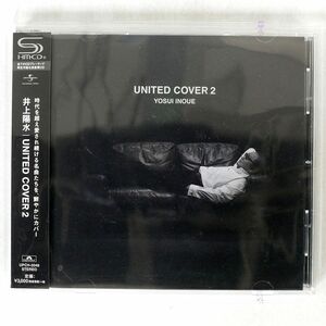 SHMCD 井上陽水/UNITED COVER 2/UNIVERSAL UPCH2049 CD □