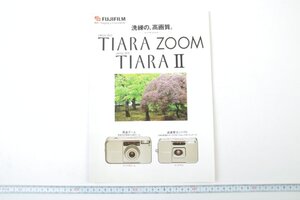 ※ Fujifilm フジフィルム カタログ コンパクトカメラ TIARA ZOOM Ⅱ ティアラ 1999年3月 1131