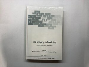 ▼　【洋書 3D Imaging in Medicine: Algorithms, Systems, Applications (Nato ASI Subseries) S…】178-02501