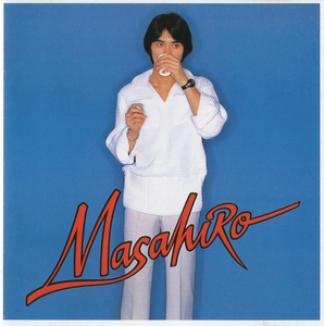 桑名正博 / MASAHIRO II マサヒロ・II / 1990.12.21 [初CD化] / 2ndアルバム / 1977年作品 / BVCR-5003