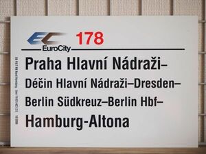 DB ドイツ国鉄 サボ EC ユーロシティ 178 Praha Hamburg