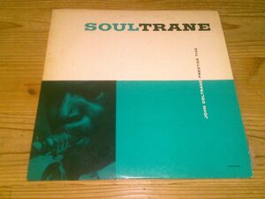 LP：JOHN COLTRANE SOULTRANE ソウルトレーン ジョン・コルトレーン