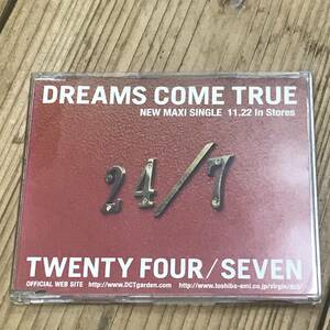 ☆入手困難　8cm プロモ盤 CD DREAMS COME TRUE　ドリームズ・カム・トゥルー　ドリカム　24/7 激レア 非売品　promo only japan