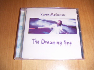 ●即決！CD：KAREN MATHESON THE DREAMING SEA カレン・マシスン