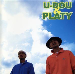 ハイサイ to di ウチナー/U-DOU&PLATY