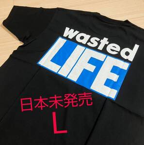 日本未発売 極少 即発送 Wasted Youth wasted LIFE S/S Tee Black L ウェイステッド ユース ショートスリーブ ティー 半袖 Tシャツ メンズ