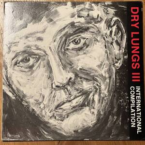 Dry Lungs Vol. III - V.A. / Die Form,Cranioclast,Phantom Tollbooth,C.M. Von Hausswolff And Z. Karkowski:...