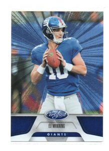 2011 Panini Certified [ELI MANNING] Mirror Blue Card (ミラーブルーカード) 024/100 NFL New York Giants