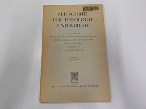 9V0521◆ZEITSCHRIFT FUR THEOLOGIE UND KIRCHE Beiheft2 ERICH DINKLER ほか J.C.B. Mohr 書込み有☆