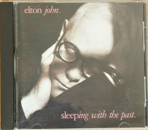 エルトン・ジョン sleeping with the past 【国内盤】