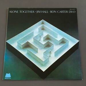 [i05] LP『Jim Hall / Ron Carter Duo / Alone Together / ジム・ホール、ロン・カーター / アローン・トゥゲザー』SMJ-6011