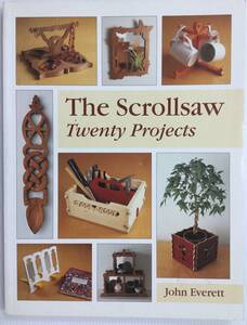 送料無料■ARTBOOK_OUTLET■R1-026★電動糸ノコで作る 木工20作品　 英国の図案集 THE SCROLLSAW TWENTY PROJECTS John Everett 絶版 美品