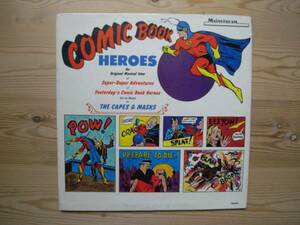 THE CAPES & MASKS★ケープス＆マスクス★コミック★COMIC BOOK HEROES