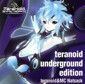 teranoid anthem edition/Teranoid & MC Natsack,(ゲーム・ミュージック),榊原ゆい