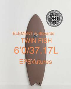 【新品未使用】ELEMENTsurfboard TWIN FISH 6.0 HUSK EPS エレメントサーフボード ツインフィッシュ　オーストラリア　バイロンベイ