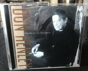 CD / Don Henley / ドン・ヘンリー / The End of Innocence / Geffen Records - 9 24217-2 / 1989 / [USA盤] 