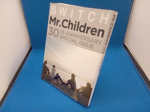 SWITCH Mr.Children 30th ANNIVERSARY SPECIAL ISSUE スイッチ・パブリッシング