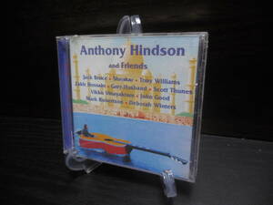 ANTHONY HINDSON AND FRIENDS IT