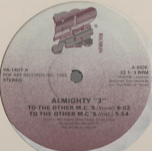 【廃盤12inch】Almighty 3 / To The Other MC