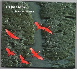 ♪ECM独盤!!! Stephan Micus-Towards The Wind♪