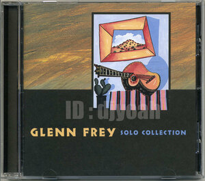 国内盤 SHM-CD ☆ GLENN FREY / SOLO COLLECTION ☆ グレン・フライ / ソロ・コレクション ☆ ウエスト・コースト EAGLES イーグルス