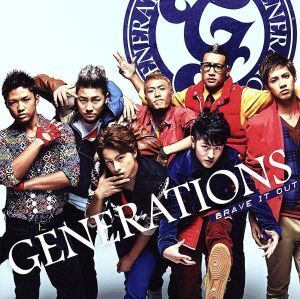 BRAVE IT OUT(期間限定版)/GENERATIONS from EXILE TRIBE