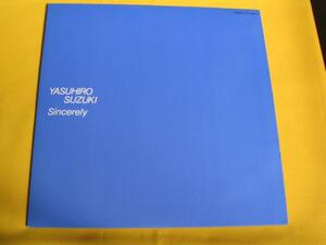 ＬＰ．オフコース。鈴木康博。Ｓｉｎｃｅｒｅｌｙ。シンシアリー