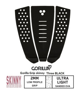 送料無料（一部除く）Gorilla Skinny(スキニー） Three ブラック　デッキパッド