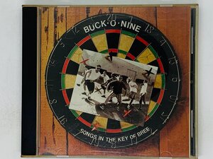 即決CD BUCK-O-NINE Songs in the Key of Bree / BARFLY , POORBOY , NITE LITE / アルバム Z02