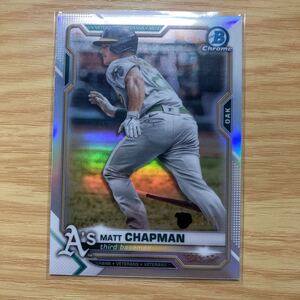 2021 Bowman Chrome Matt Chapman refractor 499枚限定