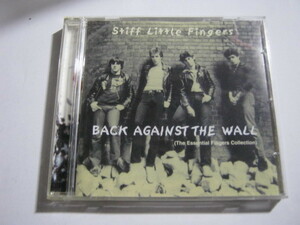 STIFF LITTLE FINGERS スティッフリトルフィンガーズ / BACK AGAINST THE WALL (ESSENTIAL FINGERS COLLECTION) E.U.CD