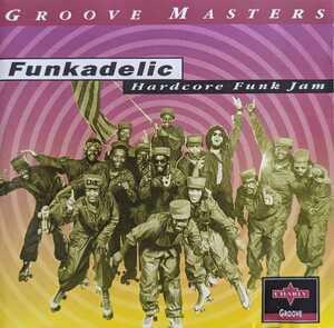 【即決】Y4-7 / Funkadelic / Hardcore Funk Jam / CPCD8064 / 082333238527 / ファンカデリック / ハードコア・ファンク・ジャム