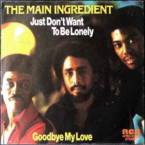 【Disco & Soul 7inch】Main Ingredient / Just Don