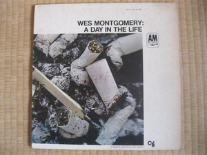 ウエス・モンゴメリー「A DAY IN THE　LIFE」CTS-3001（A＆M－SP３００１）USA盤　中古　WES MONTGOMERY K-6８