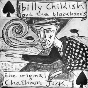 244010 Billy Childish And The Blackhands / The Original Chatham Jack(7)