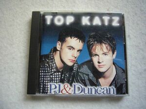 CD1866　PJ & Duncan TOP KATZ　国内盤　ステッカー・帯付