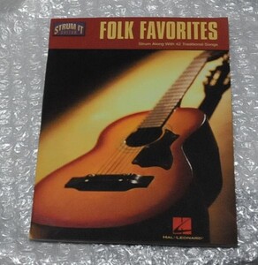 スコア FOLK FAVORITES Strum It Guitar 42 Traditinaol Songs / フォーク トラディショナル 