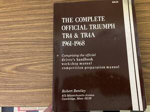洋書 トライアンフ TRIUMPH TR4 & TR4A 1961-1968　英文修理書 /岩