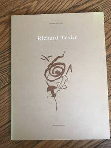 リチャード テキシエ Richard Texier 図録