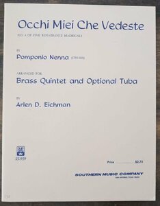 送料無料 金管5重奏楽譜 ポンポニオ・ネンナ：おお、幸せな私の目 D.アイヒマン編 スコア・パート譜セット