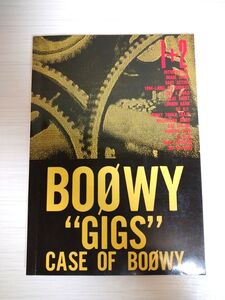 バンドスコア BOΦWY ★ ″GIGS″ CASE OF BOΦWY 1+2 ★ ボウイ