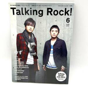 Talking Rock トーキングロック 2013年 6月号 冊子 ファン グッズ 本 ゆず　ストレイテナー