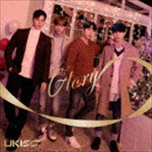 Glory（CD＋Blu-ray） U-Kiss