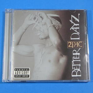 CD　2PAC / BETTER DAYZ　2枚組（CD+CD）　2002年　US盤　ラップ　ヒップホップ　