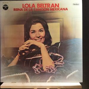 LP★国内盤 LOLA BELTRAN / REINA DE LA CANCION MEXICANA ローラ・ベルトラン メキシコ名曲名唱集 ラテン XM 132PL