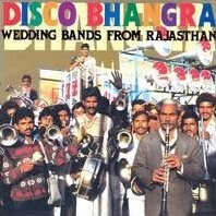 CD Various Disco Bhangra - Wedding Bands From Rajasthan AVAN031 Avant /00110